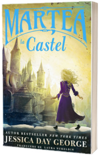 Martea la castel