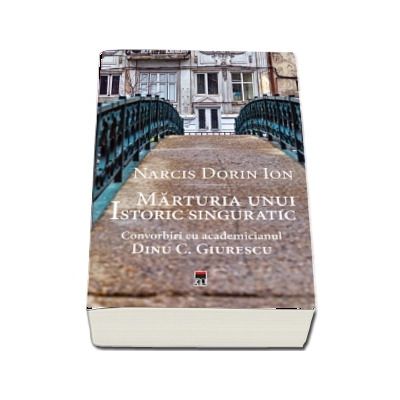 Marturia unui istoric singuratic