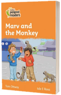 Marv and the Monkey. Collins Peapod Readers. Level 4