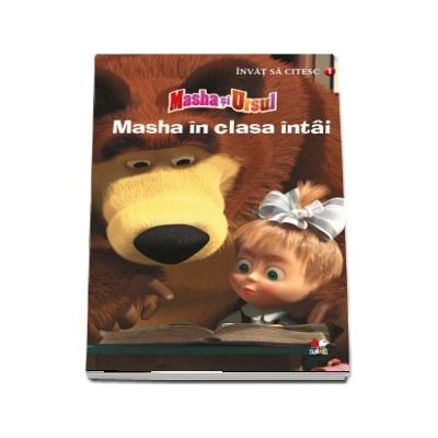 Masha in clasa intai - Masha si Ursul. Colectia Invat sa citesc (Nivelul 1)