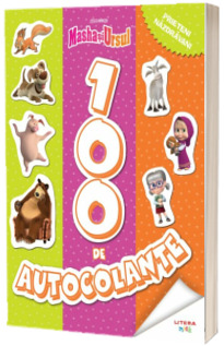 Masha si Ursul. 100 de autocolante. Prieteni nazdravani