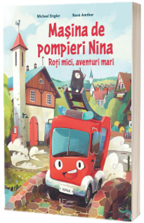 Masina de pompieri Nina