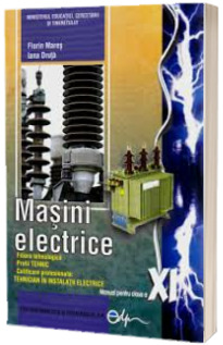 Masini electrice pentru clasa a XI-a