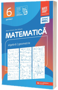 Matematica. Algebra, geometrie. Clasa a VI-a, partea I. Consolidare (2025-2026)
