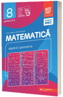 Matematica. Algebra, geometrie. Clasa a VIII-a. Consolidare. Partea a II-a (2025-2026)