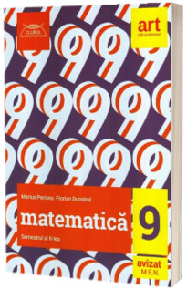 MATEMATICA. Clasa a IX-a. Semestrul II. Clubul Matematicienilor