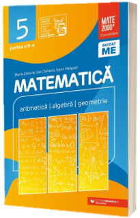 Matematica. Consolidare. Aritmetica, algebra, geometrie. Clasa a V-a, partea a II-a. (Editia a X-a) (Stare: noua, cu defecte la cotor)