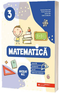 Matematica. Exercitii, probleme, jocuri, teste de evaluare. Clasa a III-a
