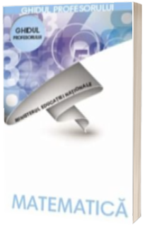 Matematica, ghidul profesorului pentru clasa a V-a