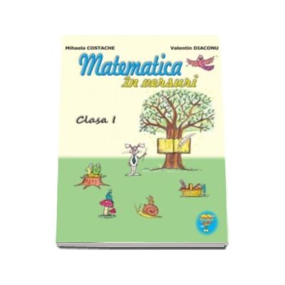 Matematica in versuri - Clasa I