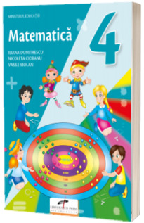 Matematica. Manual pentru clasa a IV-a