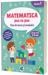 Matematica pas cu pas 3-4 ani