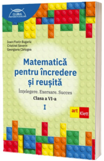 Matematica pentru incredere si reusita, clasa a VI-a