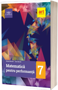 MATEMATICA pentru performanta. Clasa a VII-a