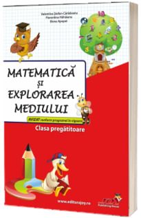 Matematica si explorarea mediului pentru clasa pregatitoare