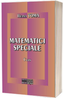 Matematici speciale. Curs