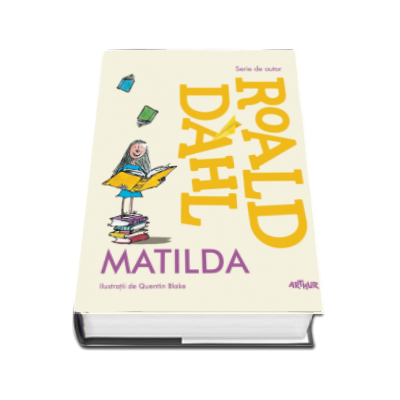 Matilda - Ilustratii de Quentin Blake