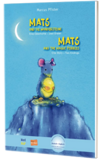 Mats und die Wundersteine. Mats and the magic pebbles