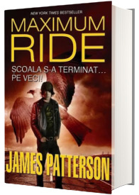 Maximum Ride. Volumul 2