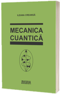 Mecanica cuantica- Editia a 2-a revazuta