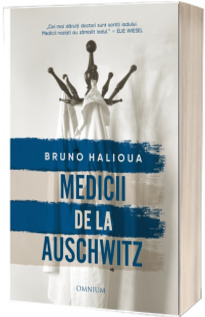 Medicii de la Auschwitz