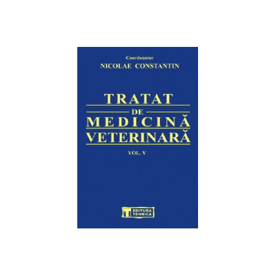 Tratat de medicina veterinara vol. V