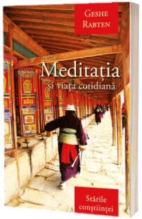 Meditatia si viata cotidiana - Starile constiintei