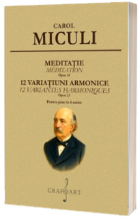Meditatie. 12 Variatiuni Armonice