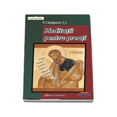 Meditatii pentru preoti. Volumul 4
