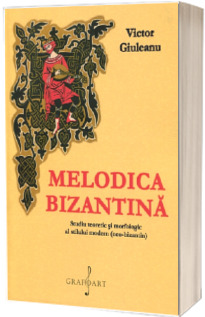 Melodica Bizantina