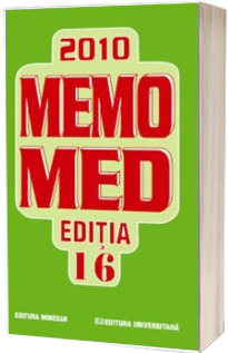 MEMOMED 2010. Memorator de farmacologie si ghid farmacoterapic