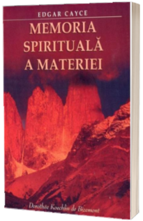 Memoria spirituala a materiei