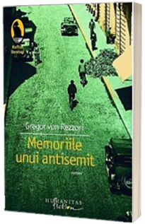 Memoriile unui antisemit - Gregor von Rezzori