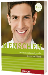 Menschen A1.2. Lehrerhandbuch