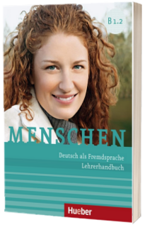 Menschen B1.2. Lehrerhandbuch