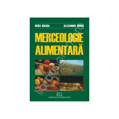 Merceologie alimentara (Neicu Bologa)