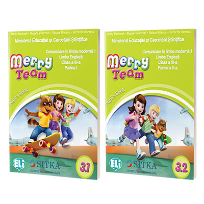 Merry Team. Manual de Limba moderna Engleza, clasa a III-a, partea I si partea a II-a