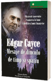 Mesaje de dincolo de timp si spatiu