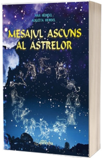 Mesajul ascuns al astrelor