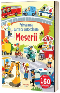 Meserii. Prima mea carte cu autocolante