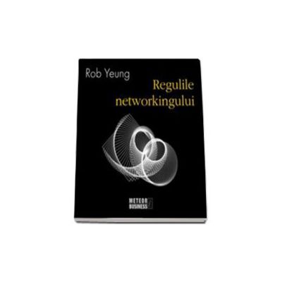 Regulile Networkingului