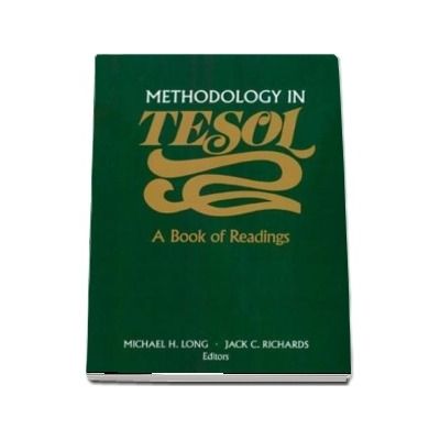 Methodology in TESOL. A Book of Readings