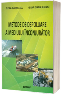 Metode de depoluare a mediului inconjurator