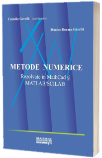 Metode numerice rezolvate in MathCad si Matlab/Scilab