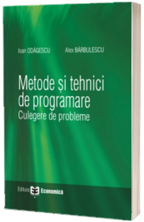 Metode si tehnici de programare. Culegere de probleme