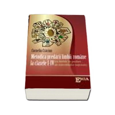 Metodica predarii limbii romane la clasele I - IV. Minoritati nationale