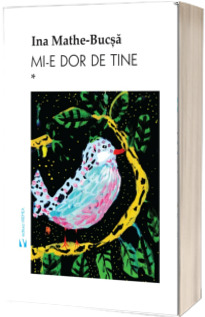 Mi-e dor de tine, 2 volume