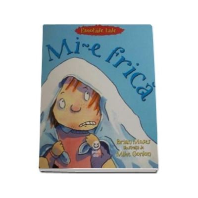 Mi-e frica - Ilustratii de Mike Gordon
