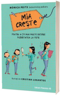 Mia creste. Pentru a sti mai multe despre pubertatea la fete