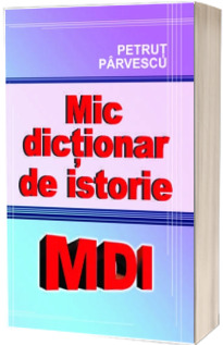 Mic dictionar de istorie